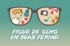 FIQUE DE OLHO EM SUAS FÉRIAS!