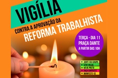 Sintep/Serra convida a categoria para vigília contra a aprovação da reforma trabalhista